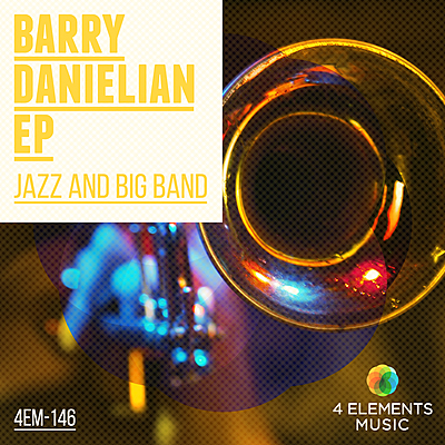 Jazz And Big Band: Barry Danielian EP cover