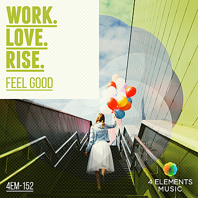 Feel Good: Work Love Rise cover