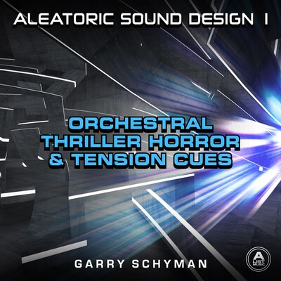 Aleatoric Sound Design 1 - Orchestral Thriller, Horror, and Tension Cues cover