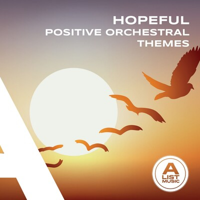 Hopeful - Positive Orchestral Themes cover