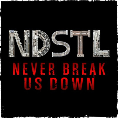 Never Break Us Down cover