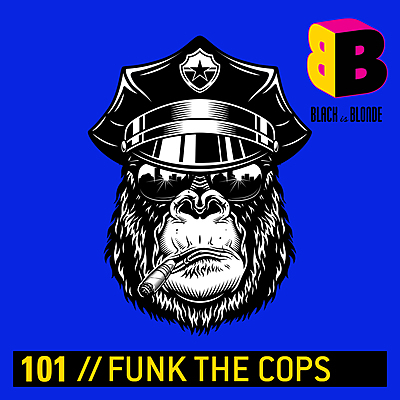 Funk The Cops cover