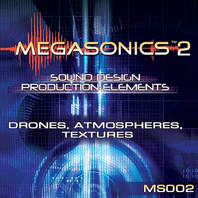 MegaSonics 2: Drones, Atmospheres, Textures cover