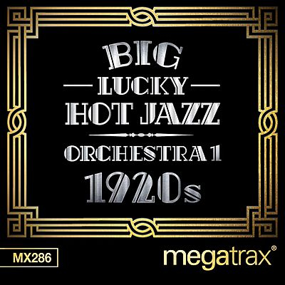 Big Lucky Hot Jazz Orchestra 1: 1920s cover