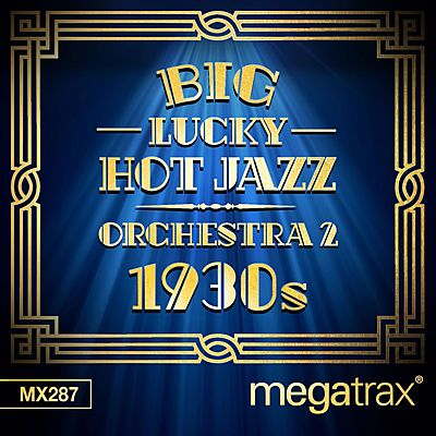 Big Lucky Hot Jazz Orchestra 2: 1930s cover