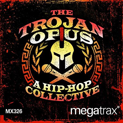 The Trojan Opus: A Hip-Hop Collective cover
