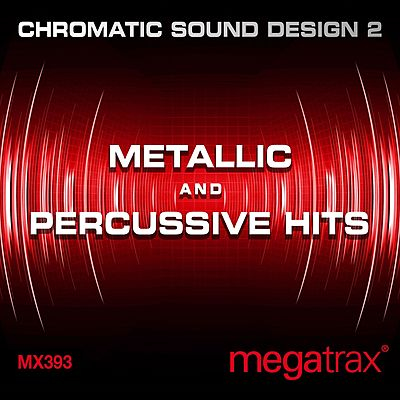 Chromatic Sound Design 2: Metallic And Percussive Hits cover