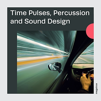 Time Pulses, Percussion And Sound Design cover
