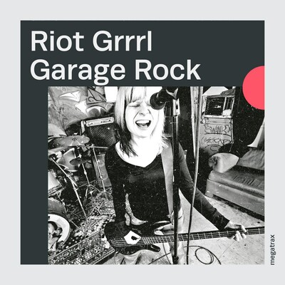 Riot Grrrl Garage Rock cover