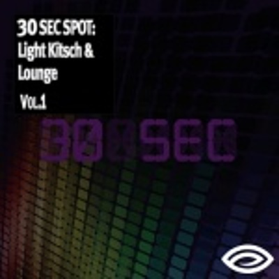 30 Sec Spot Light Kitsch Lounge Vol. 1 cover