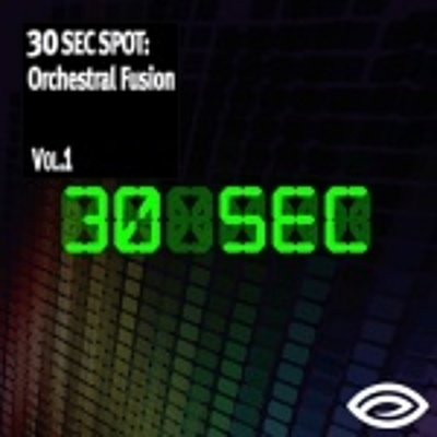 30sec Spot Orchestral Fusion Vol. 1 cover