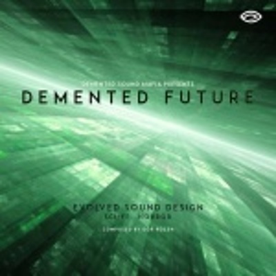 Demented Sound Mafia: Demented Future cover