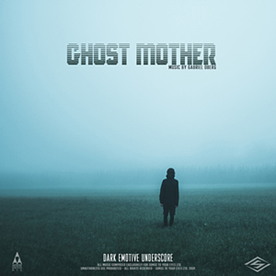 Ghost Mother (Dark Emotive Underscore) cover