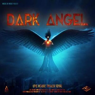 Dark Angel (Epic Heroic Trailer Score) cover
