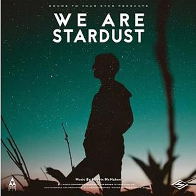 We Are Stardust (Modern Neoclassical Score) cover