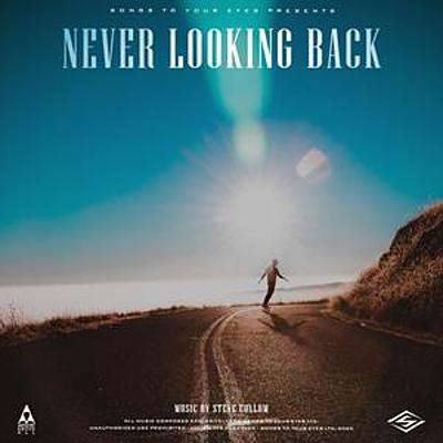 Never Looking Back (Cinematic Indie Folk) cover