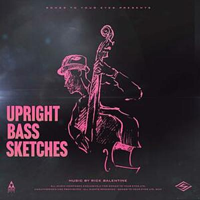 Upright Bass Sketches - (Featuring The Upright Bass) cover