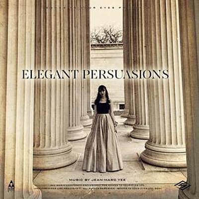 Elegant Persuasions (Elegant Luxury Neoclassical Score) cover