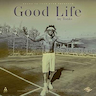 Good Life album cover