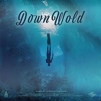 Down World (Cinematic Ambient Film Score) cover