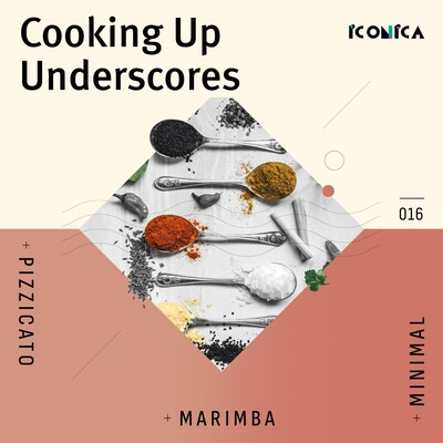 Cooking Up Underscores: Pizzicato Marimba Minimal cover